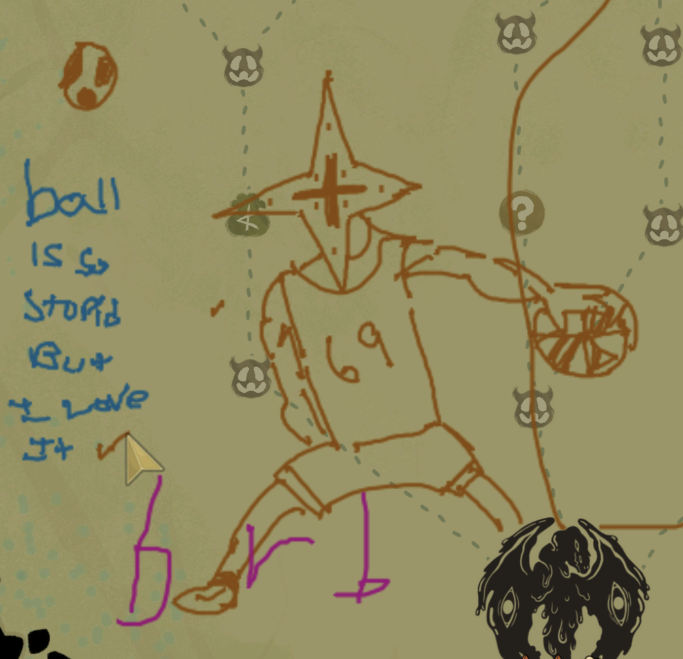 Map drawing of the Regent in a basketball uniform with the number 69 on it, playing basketball, with text reading &ldquo;ball is so stupid but I love it.&rdquo;