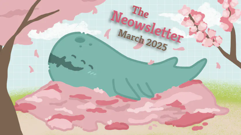 The Neowsletter - March 2025